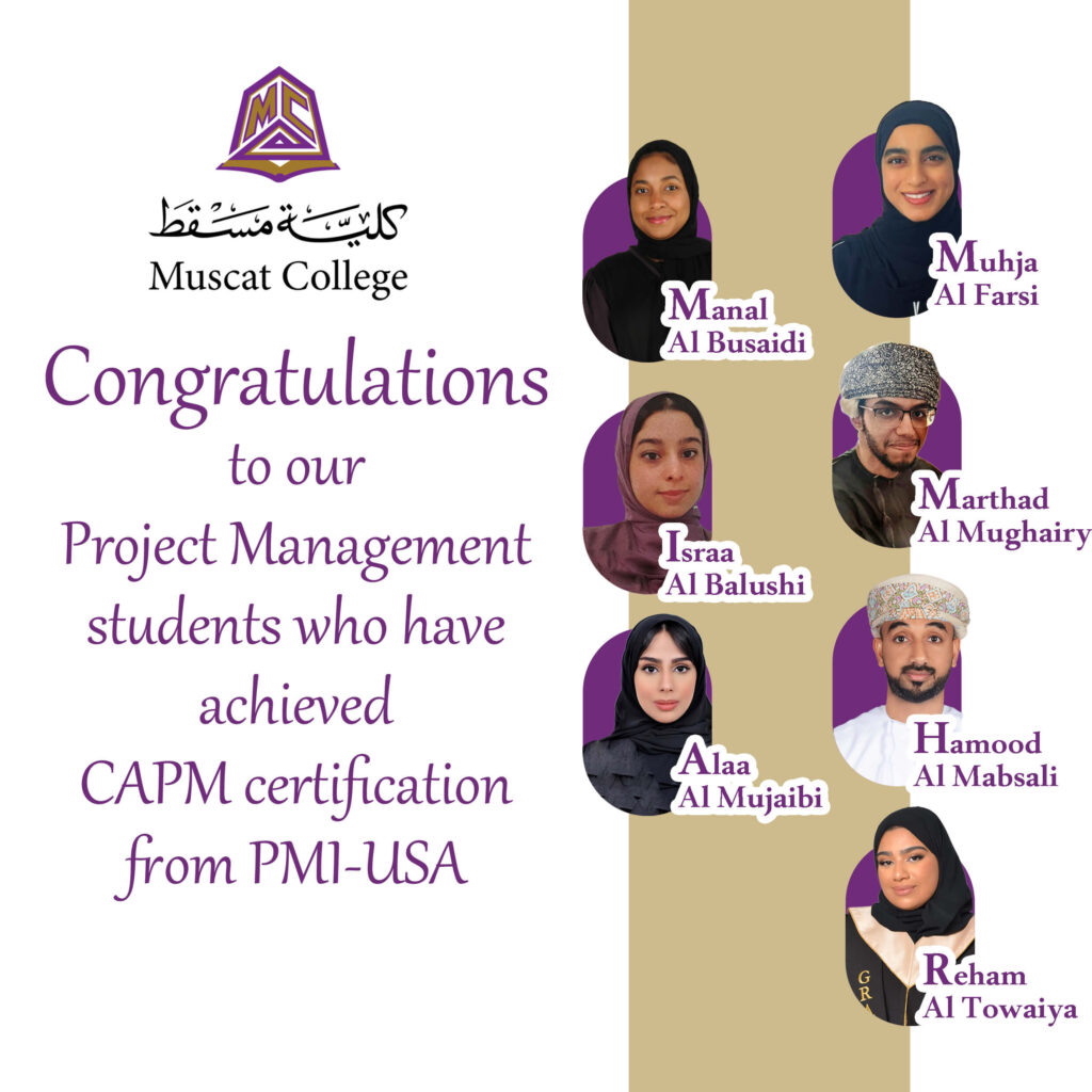 Muscat College Students have been awarded Certified Associate in Project Management (CAPM)